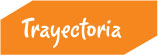 trayectiria